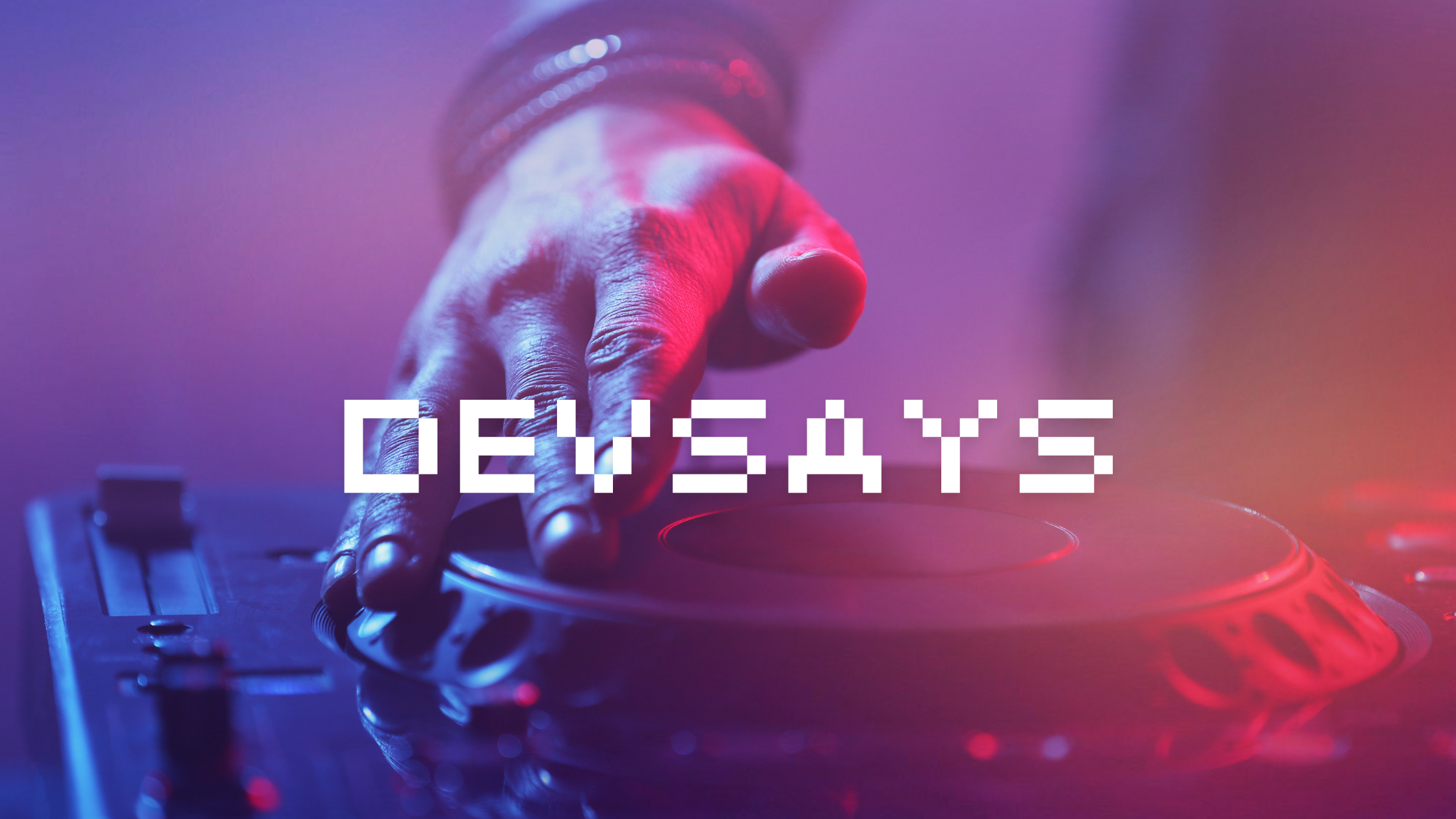 10 Electrifying EDM Tracks by Gautam Dev: Discover the Best of ‘devsays’